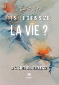 bokomslag Et si tu choisissais la vie ?