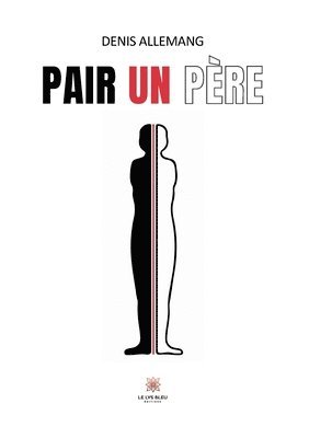 bokomslag Pair un père