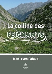 bokomslag colline des Feignants