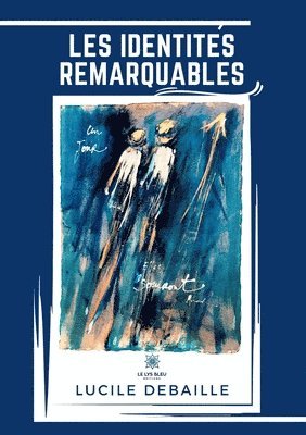 bokomslag Les identités remarquables