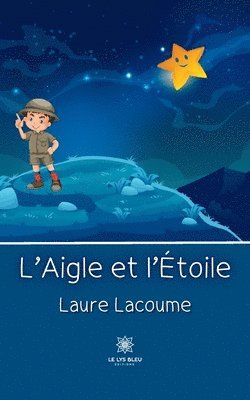 bokomslag L'Aigle et l'Etoile