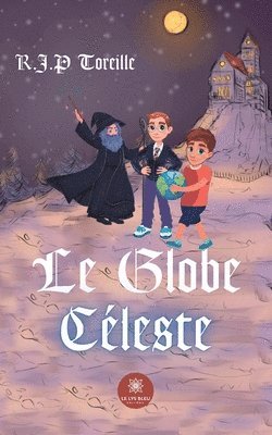 bokomslag Le Globe Celeste