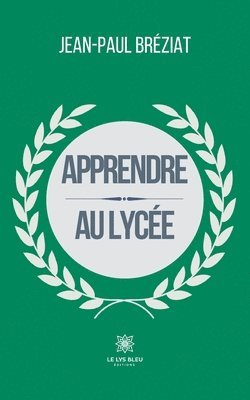 bokomslag Apprendre au lycée