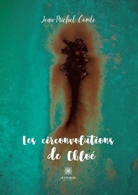 Les circonvolutions de Chlo 1