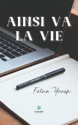 Ainsi va la vie 1