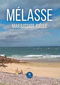 bokomslag Mélasse