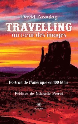 bokomslag Travelling au coeur des images