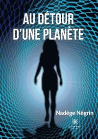 bokomslag Au détour d'une planète