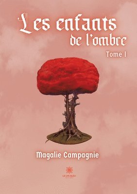 Les enfants de l'ombre 1