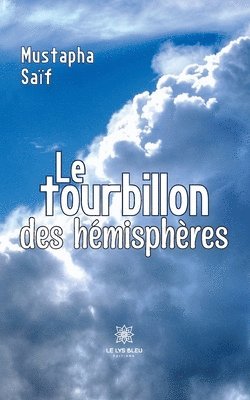 bokomslag tourbillon des hémisphères