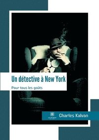 bokomslag Un detective a New York