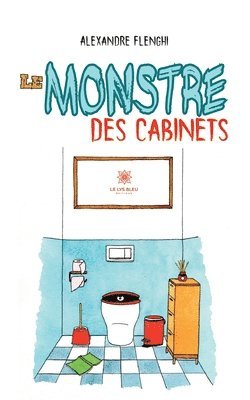 bokomslag Le monstre des cabinets