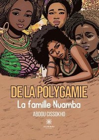 bokomslag De la polygamie