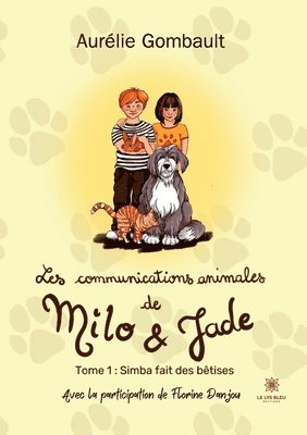 bokomslag Les communications animales de Milo et Jade