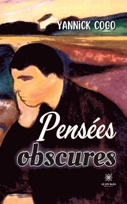 Pensees obscures 1