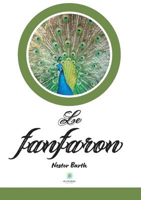 Le fanfaron 1