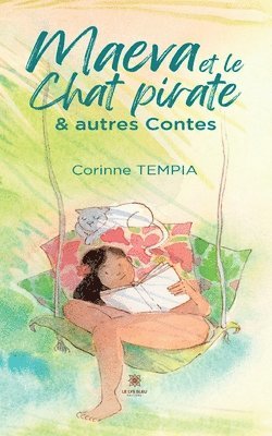 Maeva et le chat Pirate et autres Contes 1