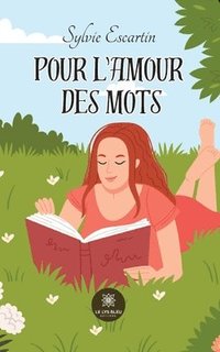 bokomslag Pour l'amour des mots