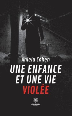 bokomslag enfance et une vie violée