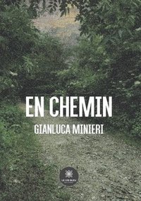 bokomslag En chemin