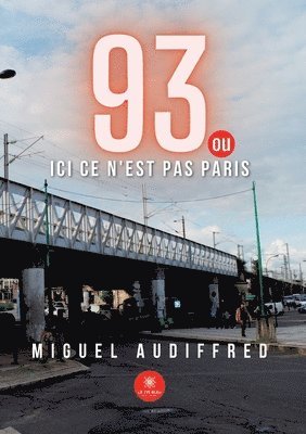 93 ou ici ce n'est pas Paris 1