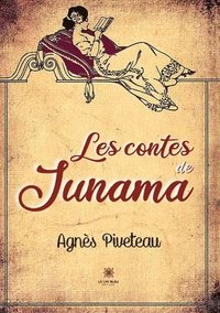 bokomslag Les contes de Junama