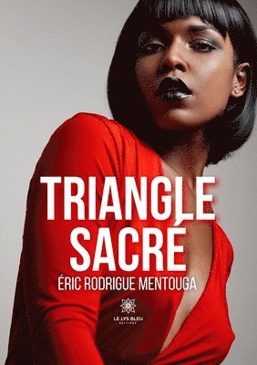 bokomslag Triangle Sacré