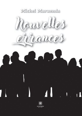 Nouvelles errances 1