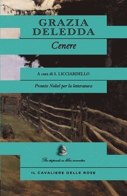 Grazia Deledda, Silvia Licciardello - Cenere, Häftad