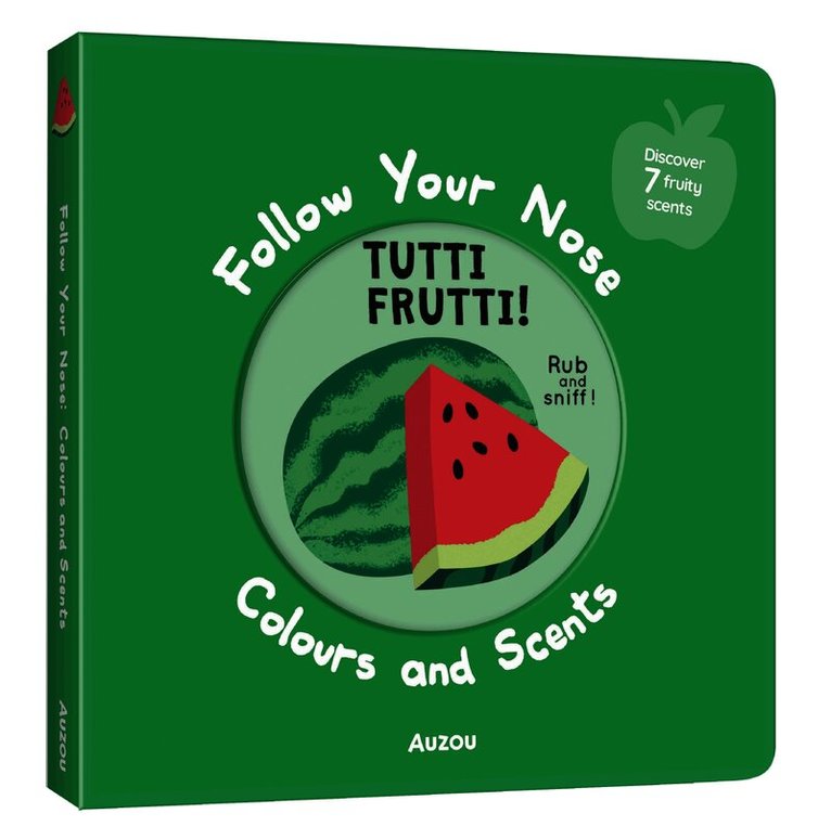 Follow Your Nose - Tutti Frutti!