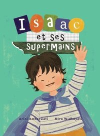 bokomslag Isaac et ses supermains