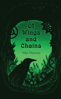 Of Wings and Chains 1