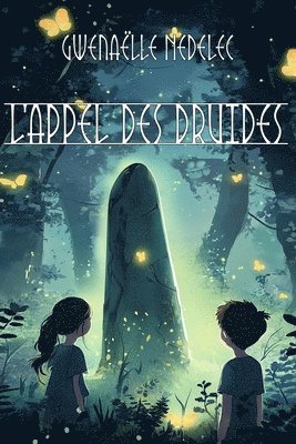 L'Appel des druides 1