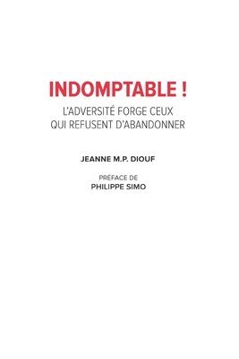 Indomptable ! 1