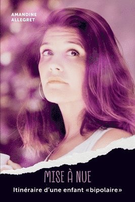 Amandine Allegret, Amandine ALLEGRET - Mise à nue, Häftad