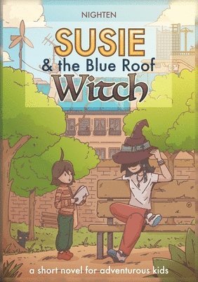 Susie & The Blue Roof Witch 1