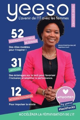 bokomslag Yeeso - L'avenir de l'IT avec les femmes - #techForAll - ÉDITION 2025: Accélérer la féminisation de l'IT