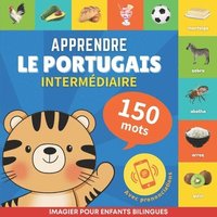 bokomslag Apprendre le portugais - 150 mots avec prononciation - Intermdiaire