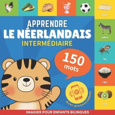 Apprendre le nerlandais - 150 mots avec prononciation - Intermdiaire 1