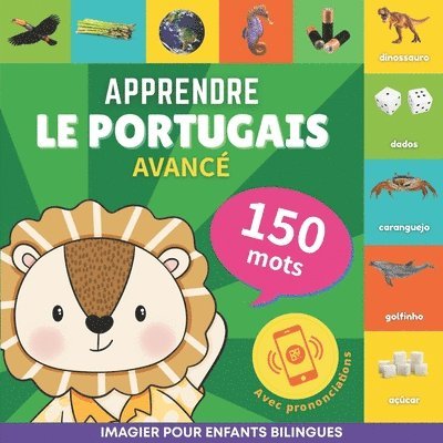 Apprendre le portugais - 150 mots avec prononciation - Avanc 1