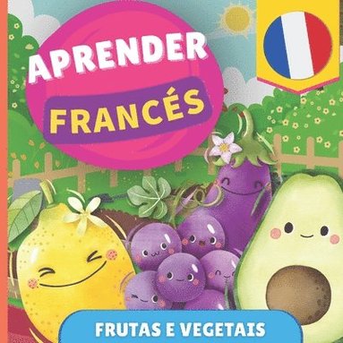 bokomslag Aprender francês - Frutas e vegetais