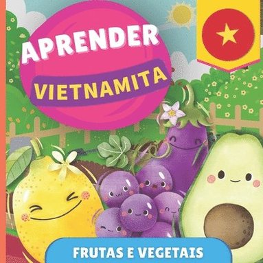 bokomslag Aprender vietnamita - Frutas e vegetais