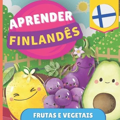 bokomslag Aprender finlands - Frutas e vegetais