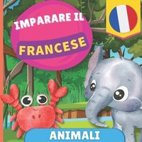 bokomslag Imparare il francese - Animali