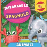 bokomslag Imparare lo spagnolo - Animali