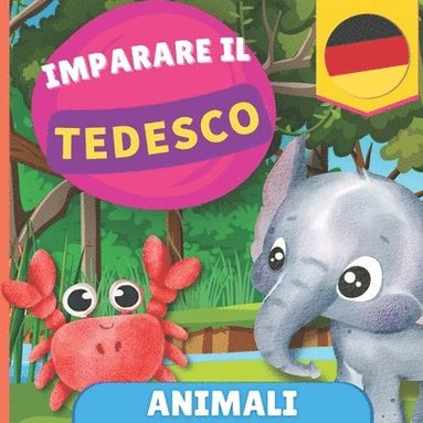 bokomslag Imparare il tedesco - Animali