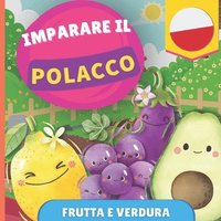bokomslag Imparare il polacco - Frutta e verdura