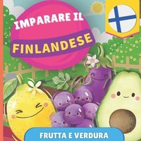 bokomslag Imparare il finlandese - Frutta e verdura