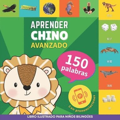 bokomslag Aprender chino - 150 palabras con pronunciacin - Avanzado