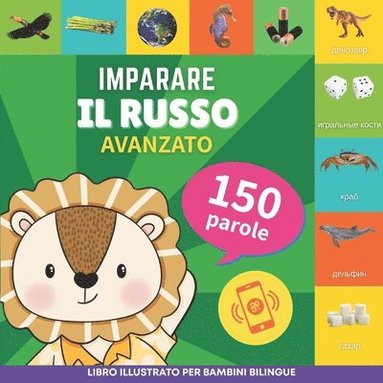 bokomslag Imparare il russo - 150 parole con pronunce - Avanzato